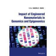 Impact of Engineered Nanomaterials in Genomics and Epigenomics