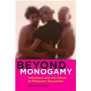 Beyond Monogamy