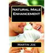 Natural Male Enhancement,9781523406227