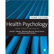 Health Psychology : Theory, Research and Practice