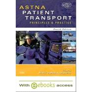 ASTNA Patient Transport - Text and E-Book Package : Principles and Practice