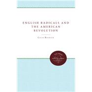 English Radicals and the American Revolution