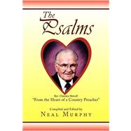 The Psalms: From the Heart of a Country Preacher