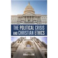 The Political Crisis and Christian Ethics