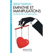 Empathie et manipulations