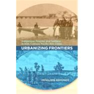 Urbanizing Frontiers
