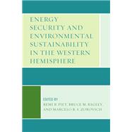 Energy Security and Environmental Sustainability in the Western Hemisphere