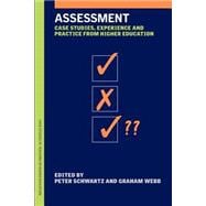 Assessment: Case Studies, Experience and Practice