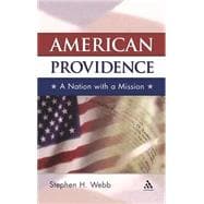 American Providence A Nation with a Mission