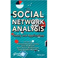 Social Network Analysis Theory and Applications