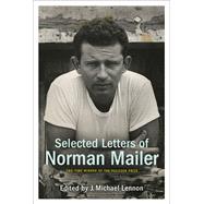 Selected Letters of Norman Mailer