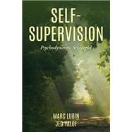 Self-Supervision Psychodynamic Strategies