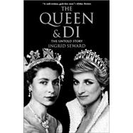 Queen and Di : The Untold Story
