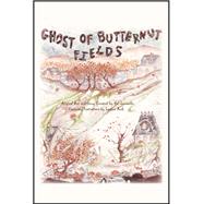 Ghost of Butternut Fields