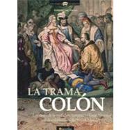 La trama Colon / The Columbus Intrigue