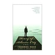 Henry of Atlantic City A Novel