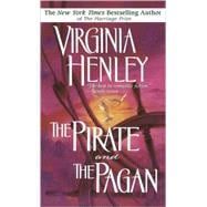The Pirate and the Pagan A Novel