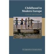 Childhood in Modern Europe