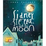 Sidney, Stella, and the Moon