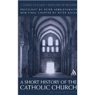 Short History of the Catholic Church