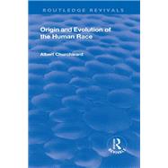 Revival: Origin and Evolution of the Human Race (1921)