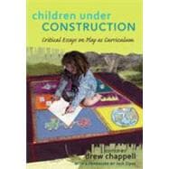 Children Under Construction