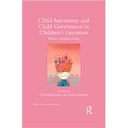 Child Autonomy and Child Governance in Children's Literature