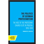 The Politics of German Protestantism