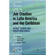 Job Creation in Latin America and the Caribbean Recent Trends and Policy Challenges