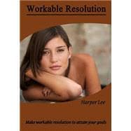 Workable Resolution