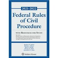 Federal Rules of Civil Procedure with Resources for Study (2021-2022 Statutory Supplement)