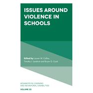 Issues Around Violence in Schools