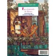 Historias de México. Volumen III: México precolombino, tomo 1: Cautivos en el altiplano / tomo 2: Viajes al mercado de México
