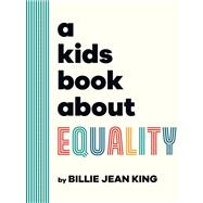 A Kids Book About Equality