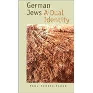 German Jews : A Dual Identity