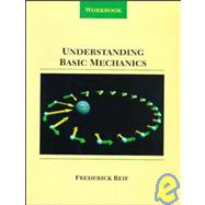 Understanding Basic Mechanics, Workbook