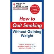 How To Quit Smoking Without Gaining Weight
