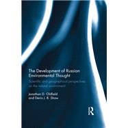 The Development of Russian Environmental Thought: Scientific and Geographical Perspectives on the Natural Environment