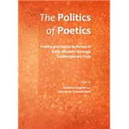 The Politics of Poetics