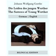 Die Leiden Des Jungen Werther / the Sorrows of Young Werther