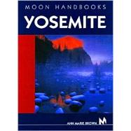 Moon Handbooks Yosemite