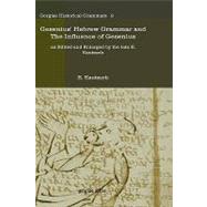 Gesenius' Hebrew Grammar and The Influence of Gesenius