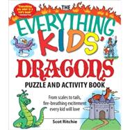 The Everything Kids' Dragons Puzzle and Activity Book