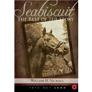 Seabiscuit: The Rest Of The Story