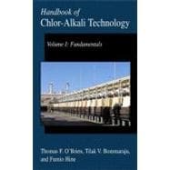 Handbook of Chlor-Alkali Technology Vol. 1 : Fundamentals