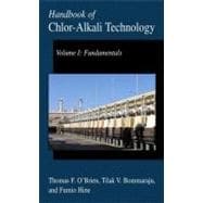 Handbook of Chlor-Alkali Technology Vol. 1 : Fundamentals,9780306486234