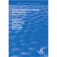 Chinese Adolescents in Britain and Hong Kong
