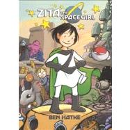 Zita the Spacegirl 1: Far from Home