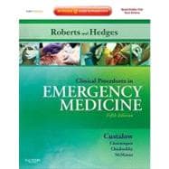 Clinical Procedures in Emergency Medicine : Expert Consult - Online and Print