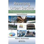 Reversing Urban Decline